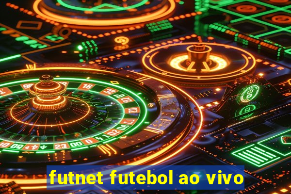 futnet futebol ao vivo